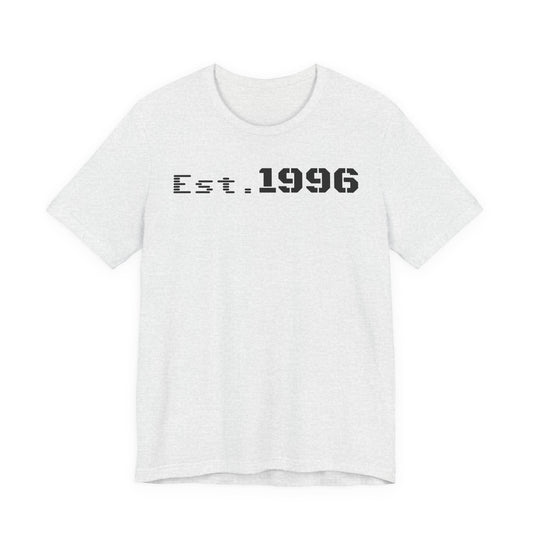 Established 1996 Unisex T-Shirt, Vintage Year Tee, Birth Year Gift, Casual Fashion, Personalized Graphic Tee - TRV