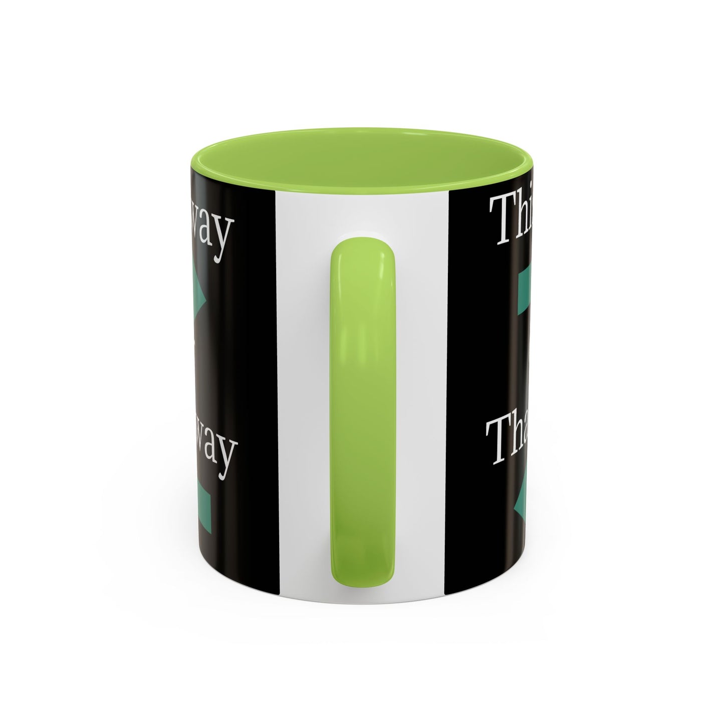 This Way or That Way Coffee Mug | Fun Accent Mug for Home & Office, Gift for Coffee Lovers, Unique Drinkware, Motivational Coffee Cup - TRV