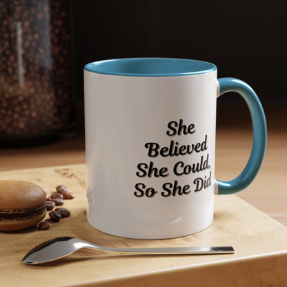 Motivational coffee mug with the quote "She Believed She Could, So She Did" from Printify, featuring a white ceramic mug.