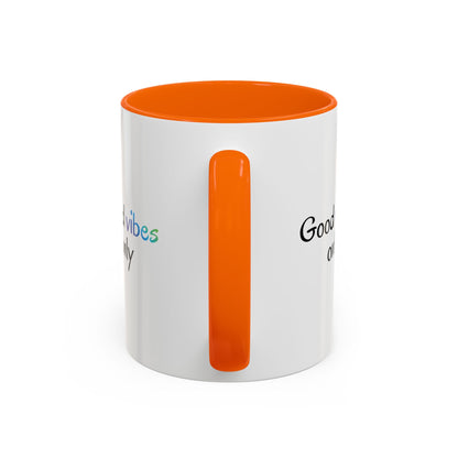 Printify Good Vibes Only accent coffee mug with positive inspirational quote, perfect for morning tea or coffee.