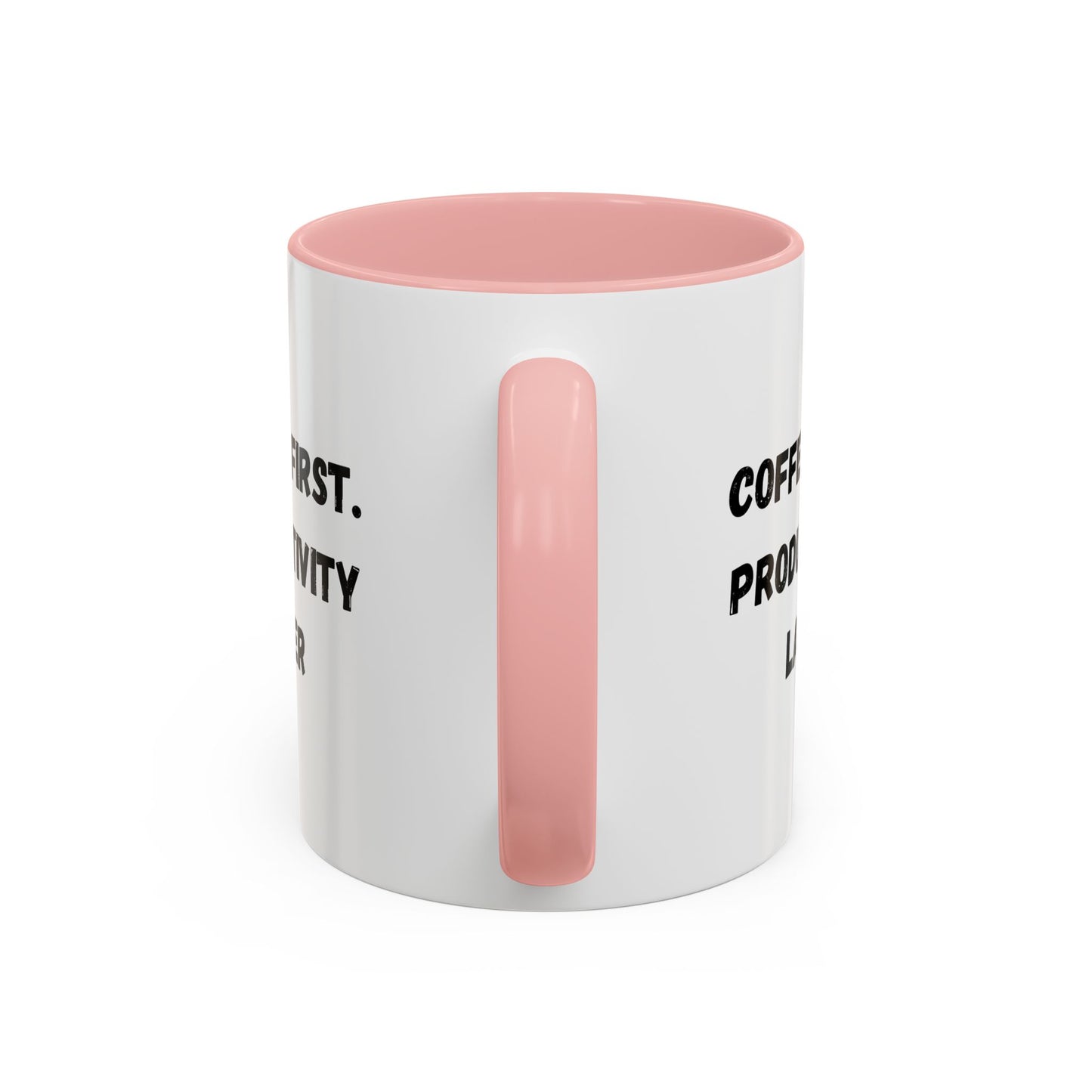 Coffee First Productivity Later Mug - Fun Office Gift, Motivational Coffee Cup, Black Handle Mug, Home Office Decor, Thoughtful Gift