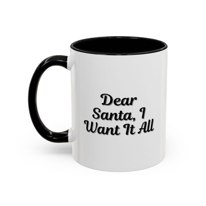 Dear Santa Accent Coffee Mug - Fun Holiday Mug for Christmas Enthusiasts