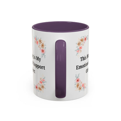 Floral Emotional Support Coffee Mug - Perfect Gift for Self-Care - TRV