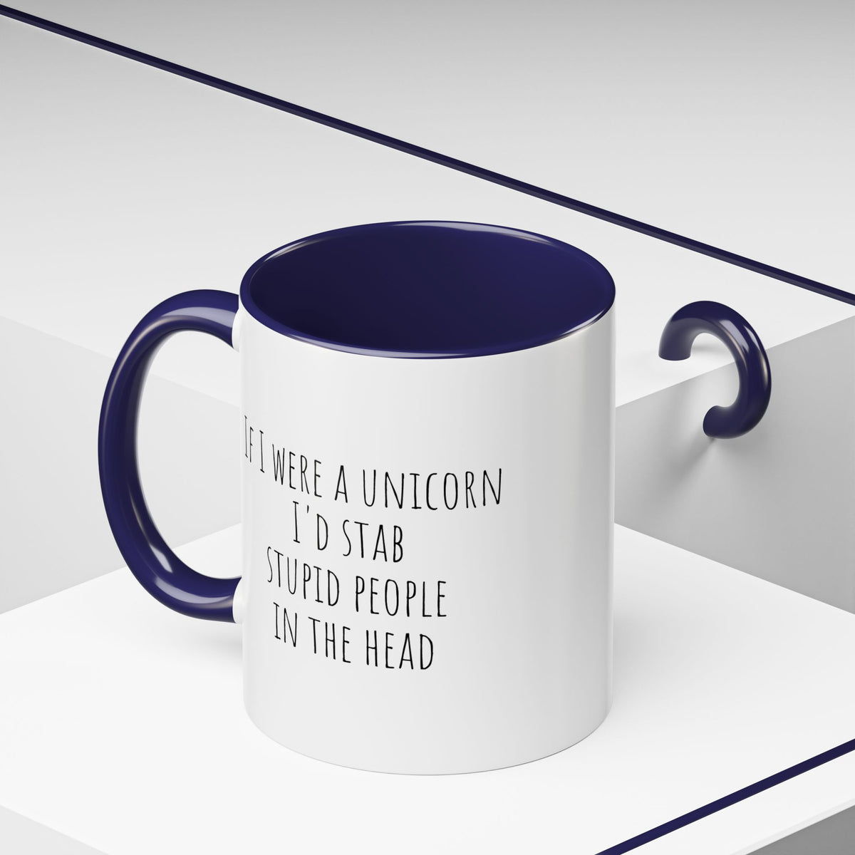 Funny mug featuring the phrase "If I Were A Unicorn" with a whimsical unicorn design, perfect for humor and coffee lovers.