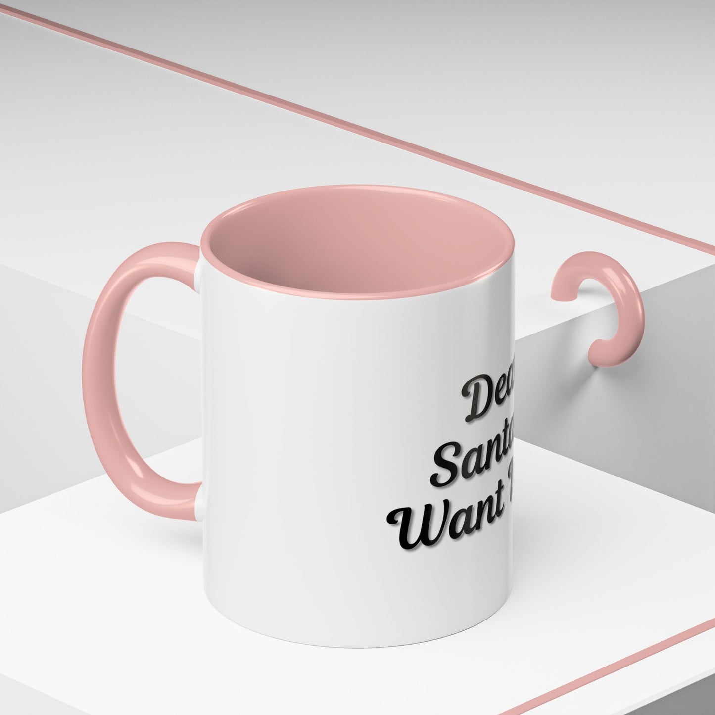 Dear Santa Accent Coffee Mug - Fun Holiday Mug for Christmas Enthusiasts - TRV