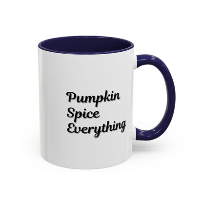 Pumpkin Spice Everything Accent Mug by Printify, fall-themed coffee cup with pumpkin and spice design, 11oz or 15oz size.