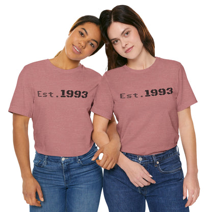 Vintage 1993 Est. T-Shirt by Printify featuring bold "Born in 1993" graphic on a comfortable cotton tee.