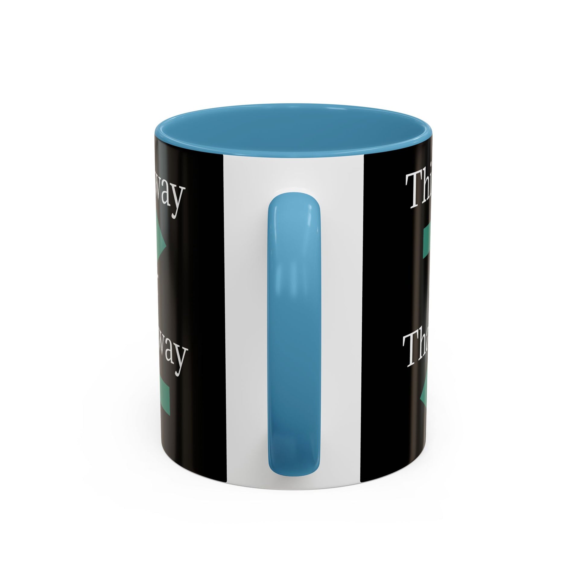 Ceramic coffee mug with "This Way or That Way" arrow accents, available in 11oz or 15oz, featuring a colorful design.