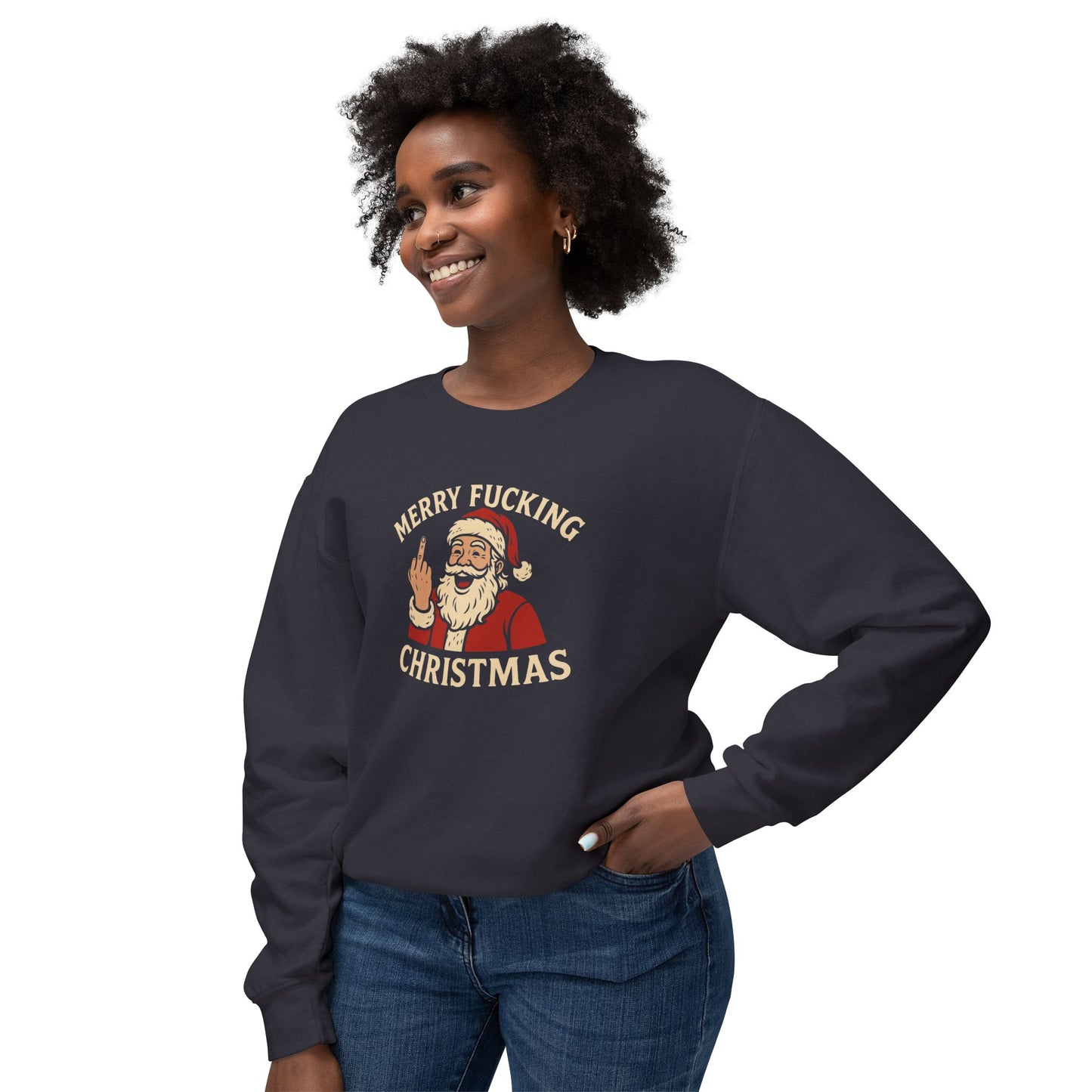 Merry Christmas Sweatshirt, Funny Holiday Crewneck, Unisex Gift, Christmas Apparel, Sarcastic Sweatshirt, Unique Holiday Clothing - TRV