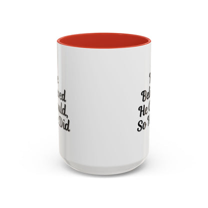 Printify inspirational coffee mug with "He Believed He Could So He Did" quote, ceramic mug for hot beverages.