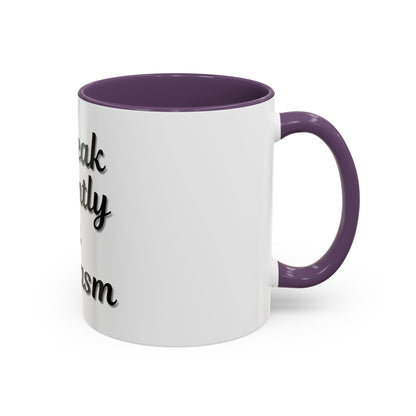 Sarcasm Accent Coffee Mug - I Speak Fluently in Sarcasm - Funny Gift for Coffee Lovers - TRV