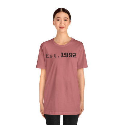 Est. 1992 Short Sleeve Tee - Retro Unisex T-Shirt, Birthday Gift, Vintage Style Shirt, Casual Wear, Trendy Outfit