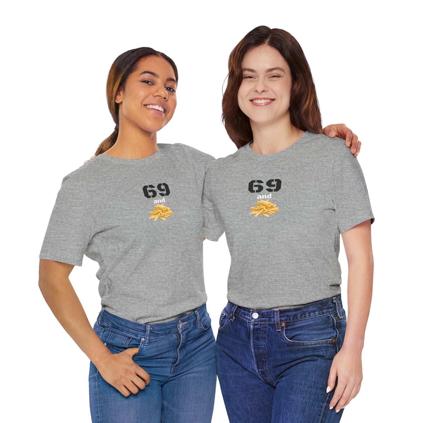 Funny 69 And French Fries Graphic Tee, Casual Humor Shirt, Cute Gift, Stylish Graphic Top, Unisex Quirky T-Shirt, Everyday Wear