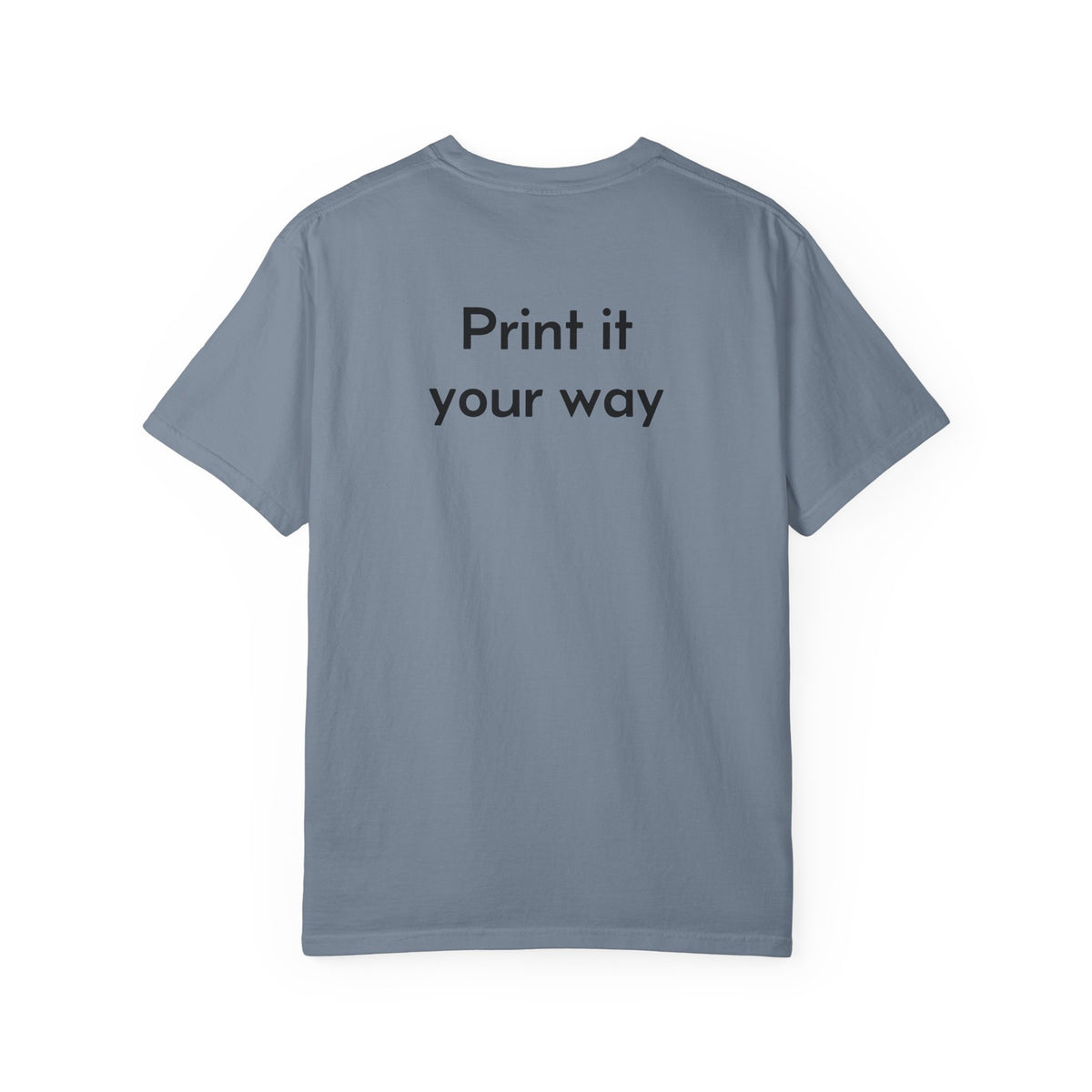 Custom garment-dyed T-shirt by Printify, featuring a soft, colorful design on a comfortable cotton T-shirt.