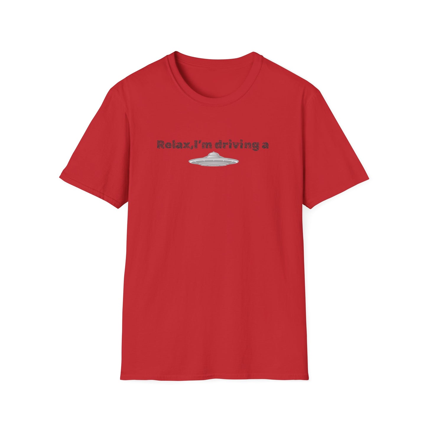 Relaxed UFO Driver T-Shirt, Funny Shirt, Unisex Graphic Tee, Gift for Space Lovers, Casual Wear, Alien Theme Humor