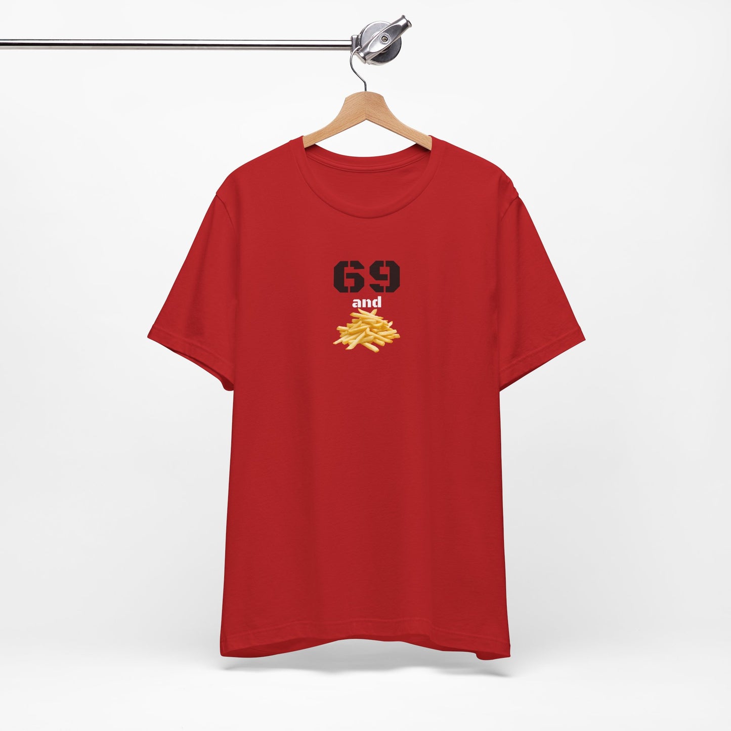 Funny 69 And French Fries Graphic Tee, Casual Humor Shirt, Cute Gift, Stylish Graphic Top, Unisex Quirky T-Shirt, Everyday Wear