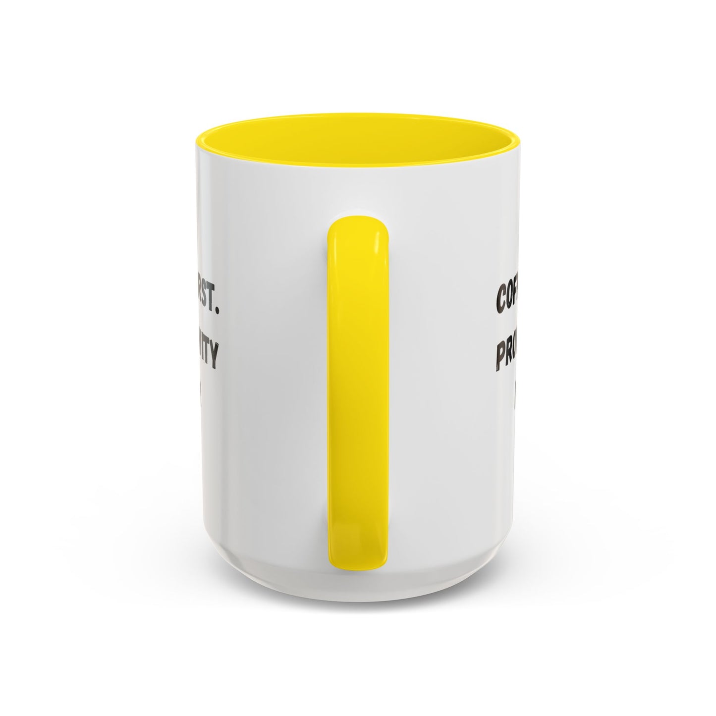 Coffee First Productivity Later Mug - Fun Office Gift, Motivational Coffee Cup, Black Handle Mug, Home Office Decor, Thoughtful Gift