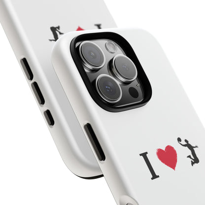 I Love Basketball Phone Case, Sporty Cell Cover, Basketball Gift for Players, Tough Cases, Love for Sports Accessories - TRV
