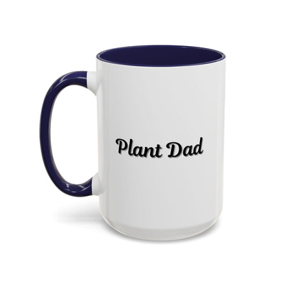 Black-handle Plant Dad mug featuring a plant lover design, available in 11oz and 15oz sizes, perfect for coffee enthusiasts.
