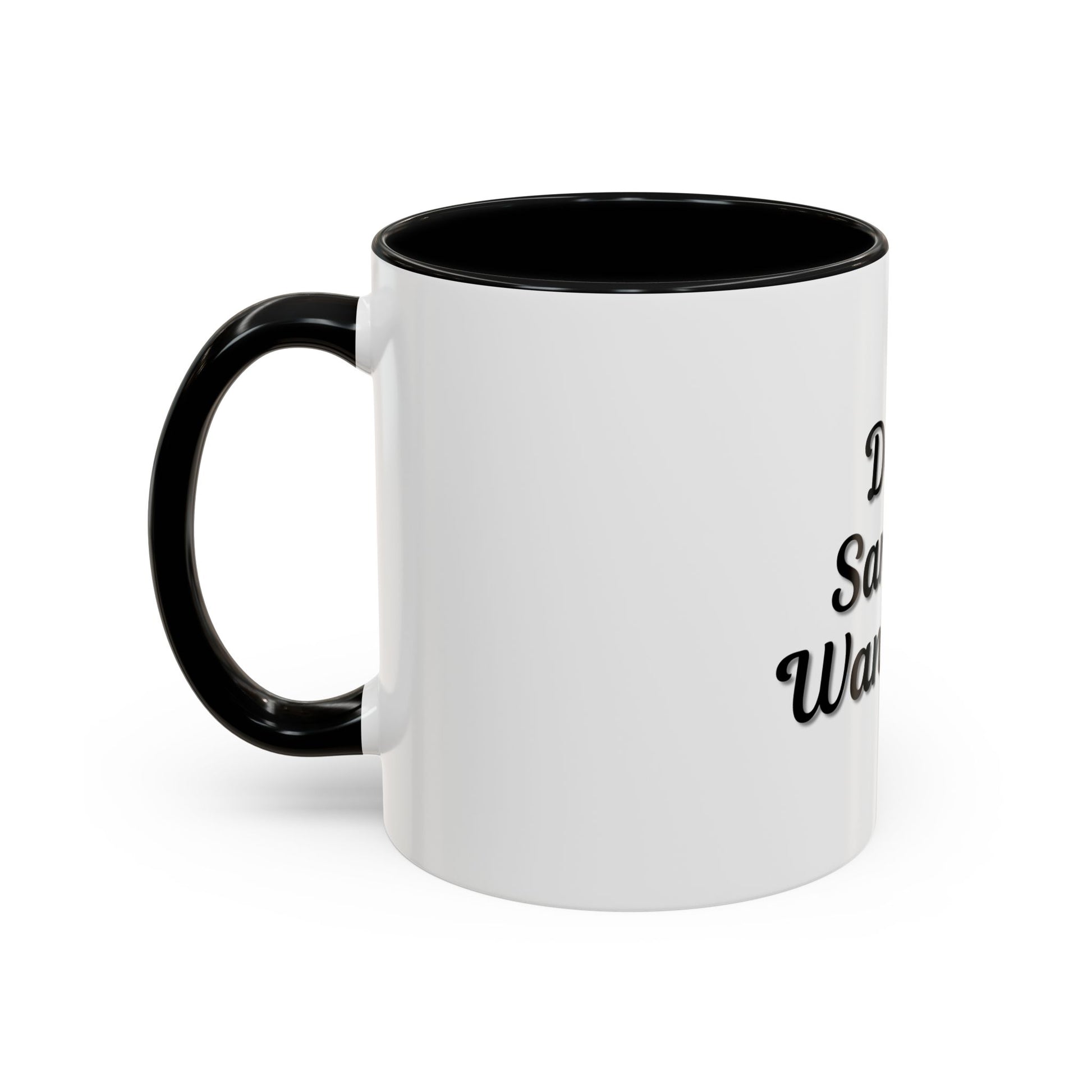 Dear Santa Accent Coffee Mug - Fun Holiday Mug for Christmas Enthusiasts - TRV