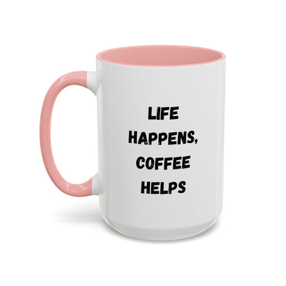 Black ceramic mug with "Life Happens Coffee Helps" printed design, 11oz size, with black handle and rim by Printify.