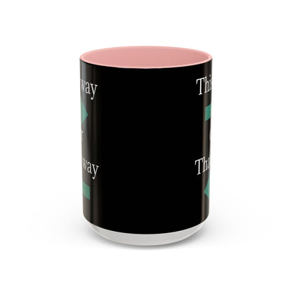 Ceramic coffee mug with "This Way or That Way" arrow design in 11oz or 15oz size, featuring a white background and colorful arrows.
