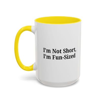 Fun-Sized Quote Coffee Mug - Perfect Gift for Short People - TRV