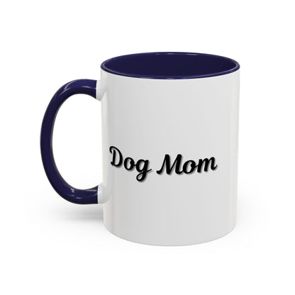 Dog Mom Accent Coffee Mug — white ceramic coffee mug with retro script "Dog Mom" print, colored interior and C-handle, 11oz/15oz, top-down view