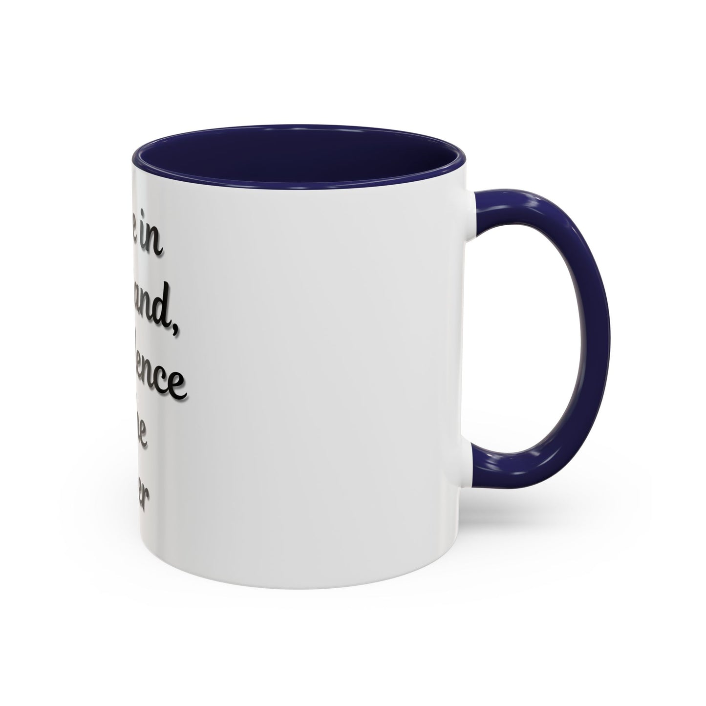 Inspirational Coffee Mug - "Coffee in One Hand, Confidence in the Other" - TRV