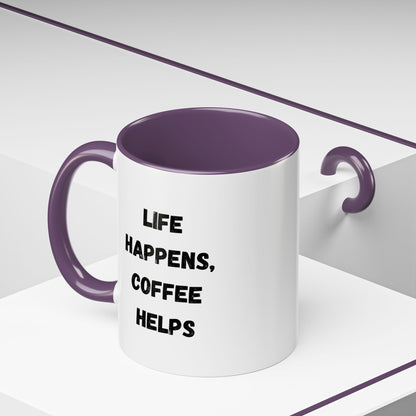 Black ceramic mug with "Life Happens Coffee Helps" text, 11oz or 15oz capacity, with a black handle and rim, by Printify.