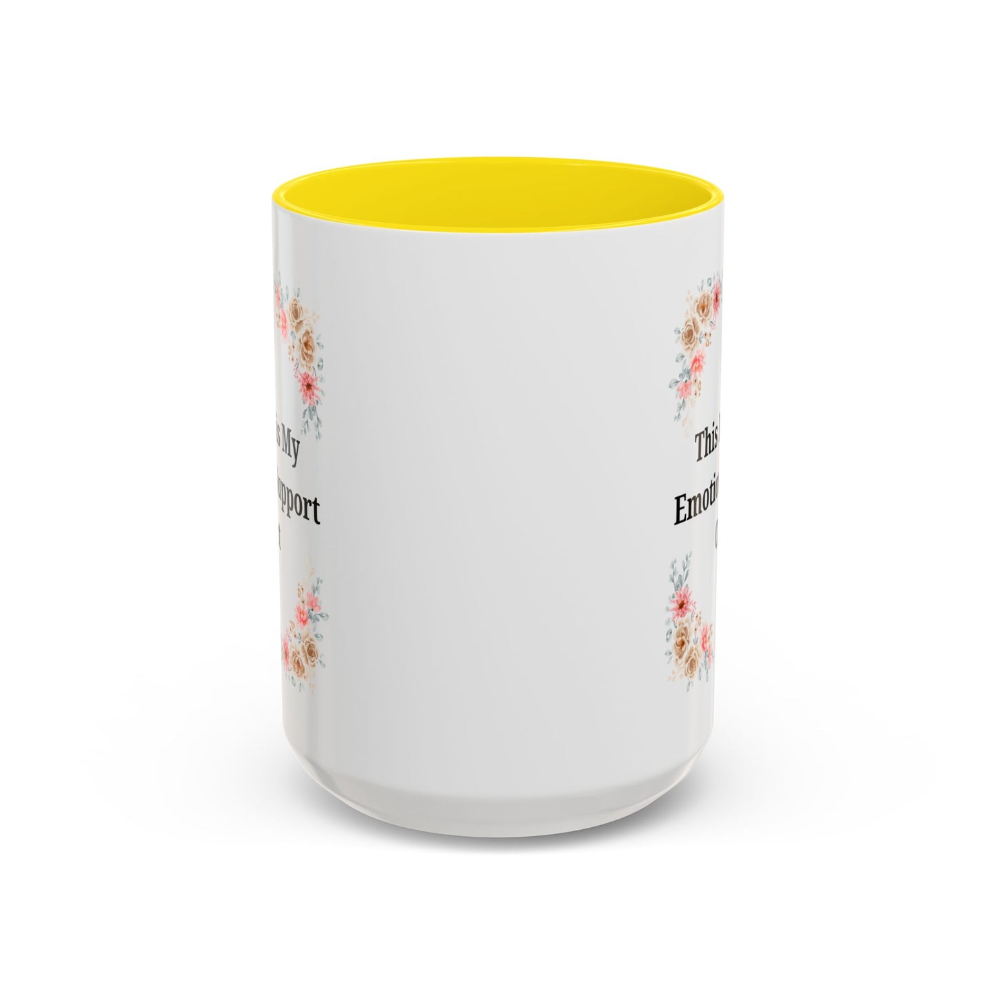 Floral Emotional Support Coffee Mug, Coffee Lover Gift, Funny Mug, Self-Care Necessity, Floral Design Mug, Unique Gift for Friends