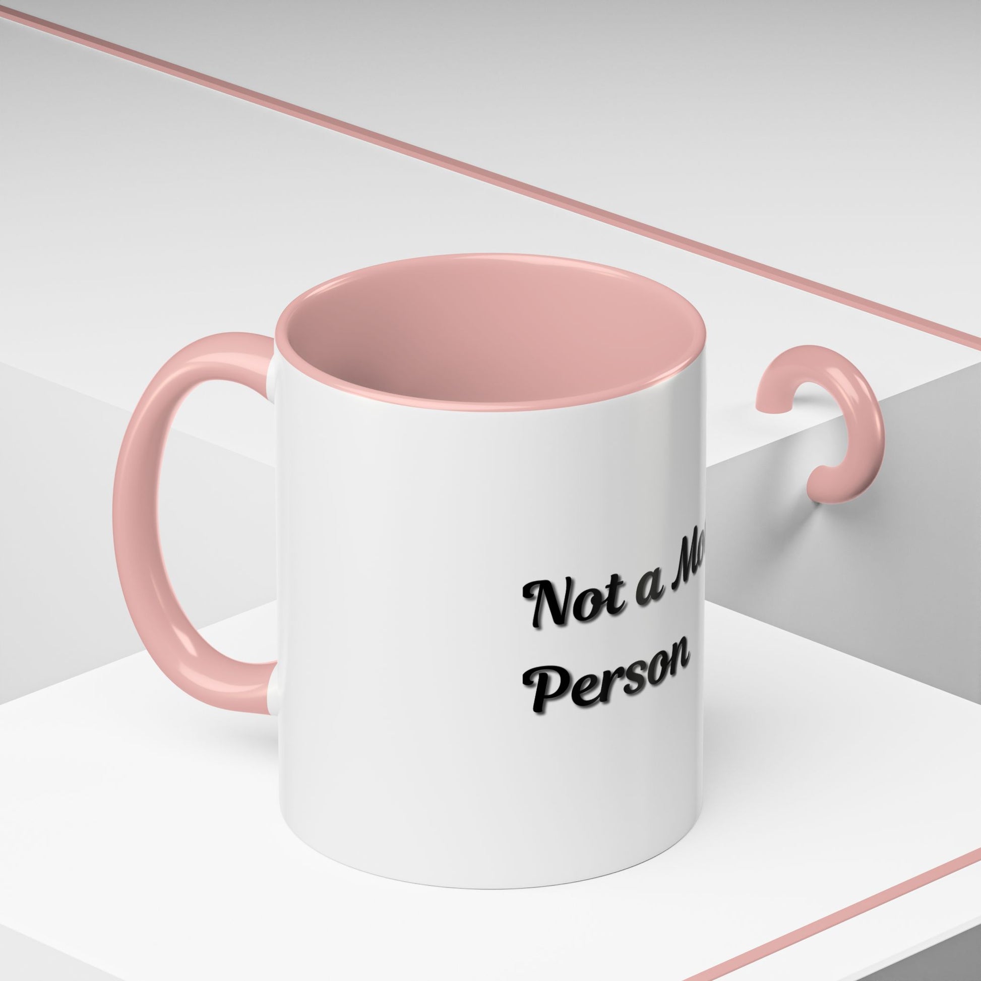 Not a Morning Person Coffee Mug - Funny Accent Mug for Coffee Lovers, 11/15oz - TRV