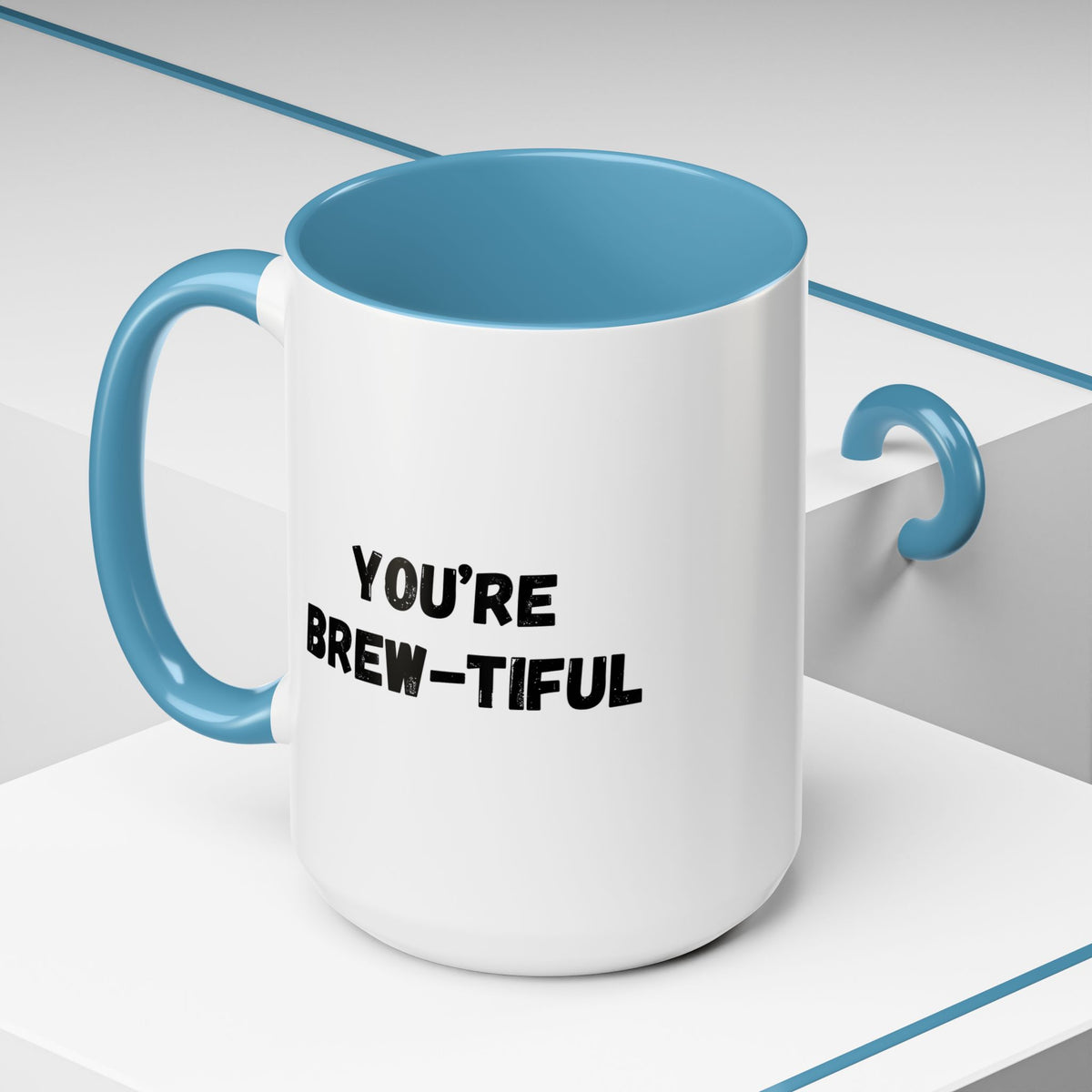 You’re Brew-tiful Coffee Mug – Cute Coffee Pun Accent Mug (11/15oz) — white ceramic accent mug with glossy finish and bold black “YOU’RE BREW-TIFUL” print, front view