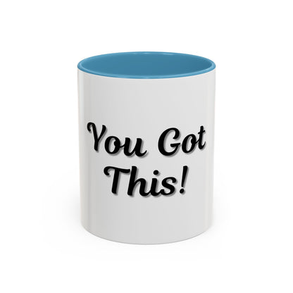 Inspirational Accent Coffee Mug - "You Got This!" - Perfect for Motivation & Gifts - TRV