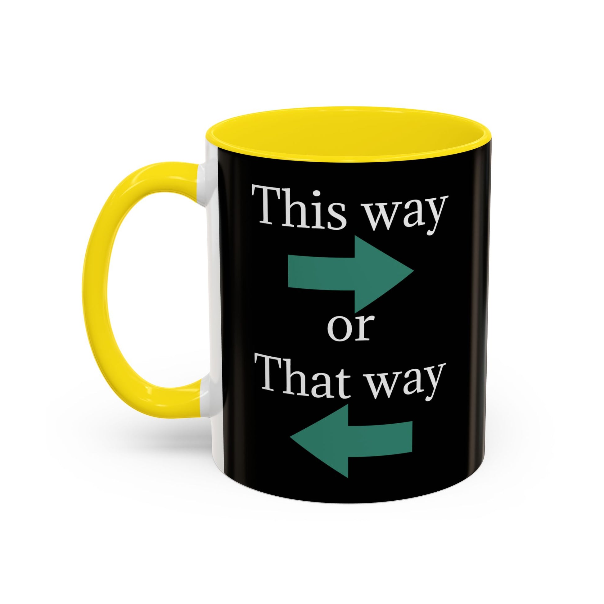 Ceramic coffee mug with "This Way or That Way" arrow design in 11oz or 15oz size, featuring a white finish and printed branding.