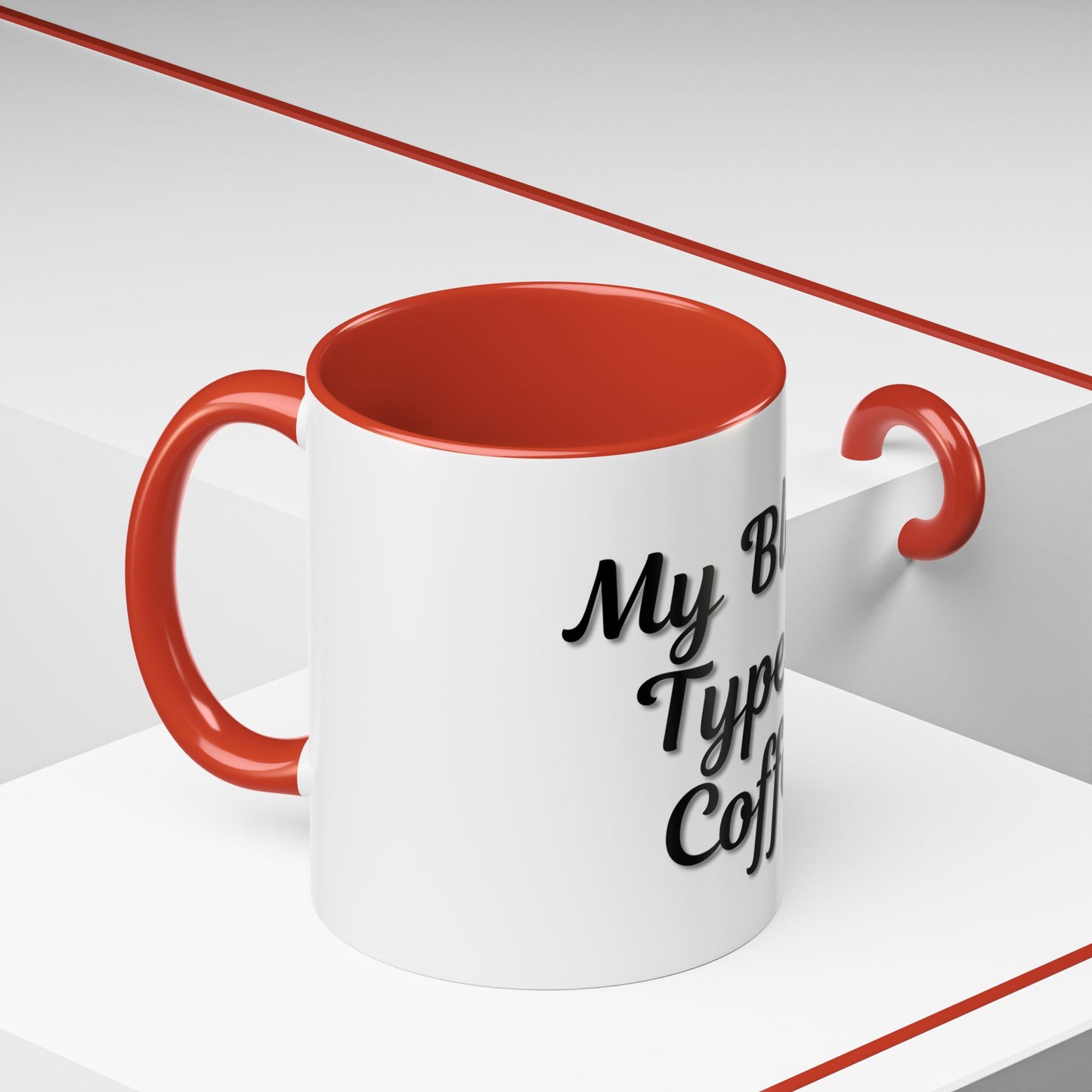 My Blood Type is Coffee Accent Mug - Perfect Gift for Coffee Lovers - TRV