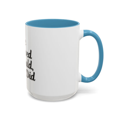 Inspirational Accent Coffee Mug - 'He Believed He Could, So He Did' - Perfect Gift for Motivational Moments - TRV