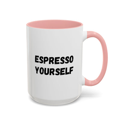 Printify Espresso Yourself accent coffee mug with humorous coffee lover message in 11 oz size, ceramic cup for hot beverages.