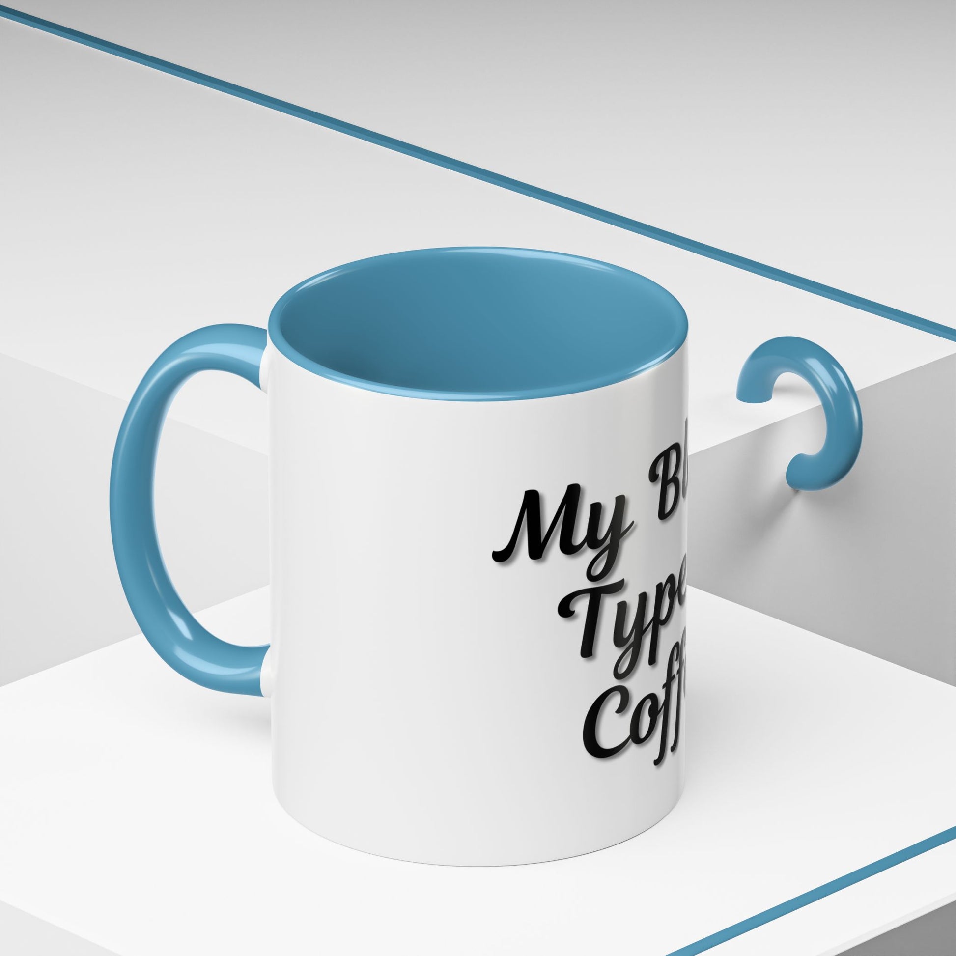 My Blood Type is Coffee Accent Mug - Perfect Gift for Coffee Lovers - TRV
