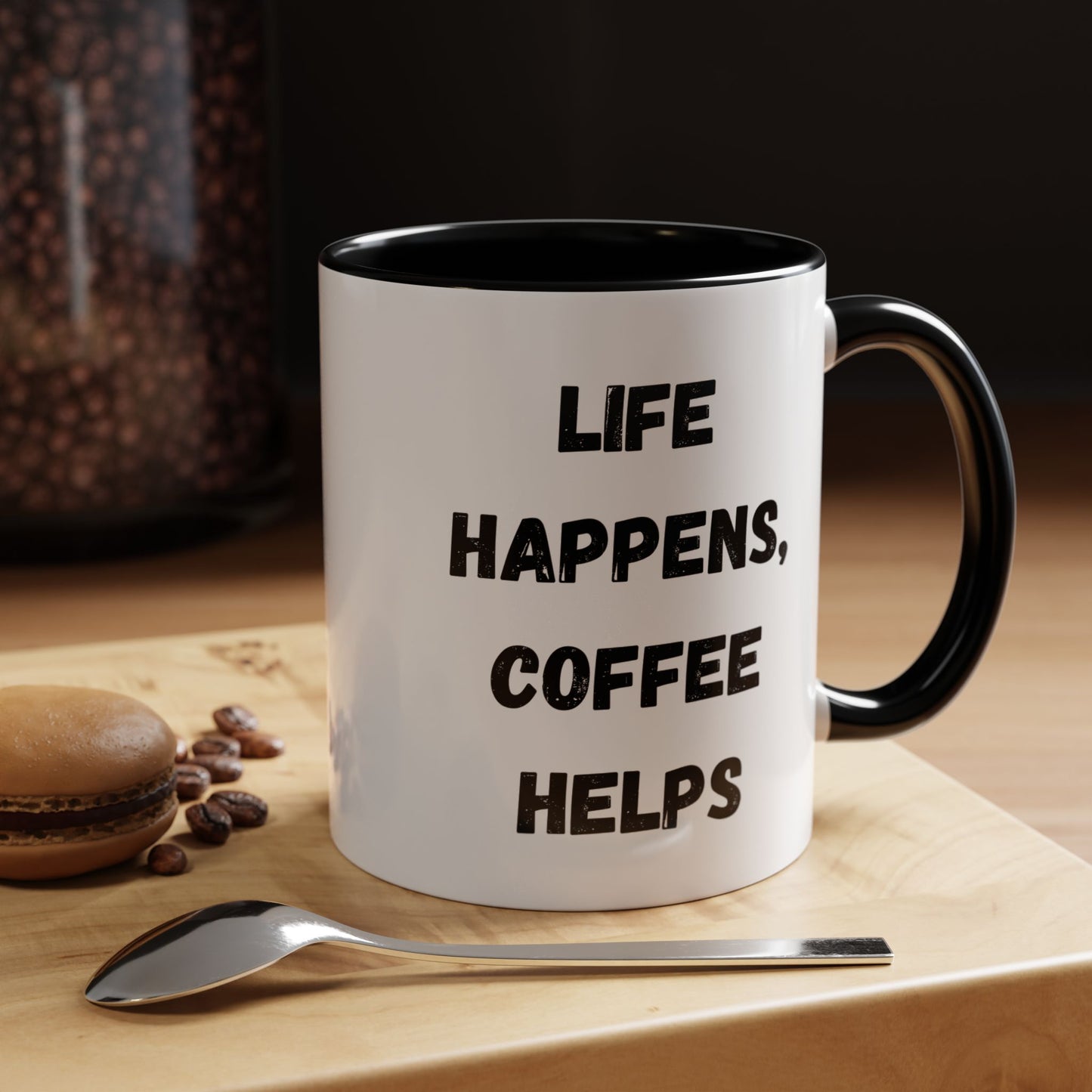 Life Happens Coffee Mug - Inspirational Coffee Cup, Gift for Coffee Lovers, Motivational Mug, Black Accent Mug, Coffee Humor