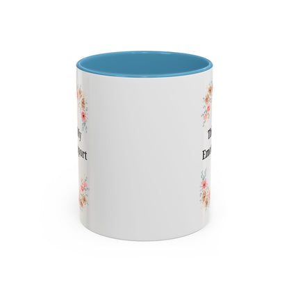 Floral Emotional Support Coffee Mug - Perfect Gift for Self-Care - TRV