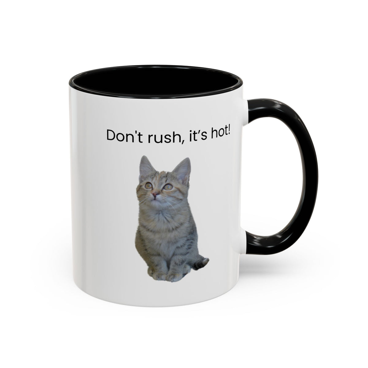 Ceramic cat coffee mug with "Don't rush, it's hot!" slogan, 11 oz, featuring a playful design and a comfortable handle.