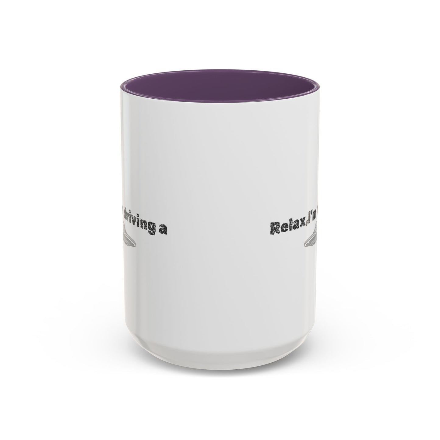 Coffee Mug — “Relax, I’m Driving” UFO Accent Ceramic Mug (11/15 oz)