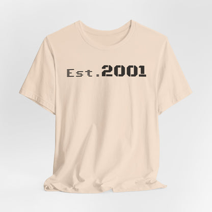 Est. 2001 Unisex Tee - Timeless Casual Wear, Birthday Gift, Nostalgic Fashion, Everyday Comfort, Trendy Streetwear