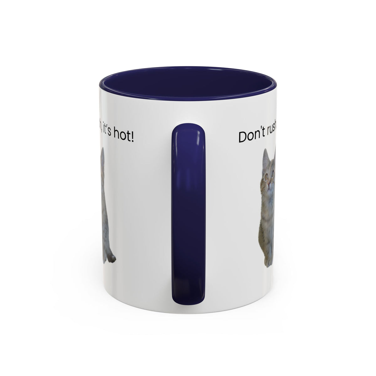 Ceramic cat coffee mug with "Don't rush, it's hot!" text in 11 oz size, featuring a playful cat design.