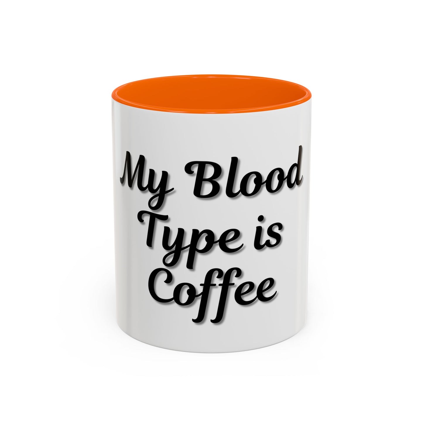 My Blood Type is Coffee Accent Mug - Perfect Gift for Coffee Lovers - TRV