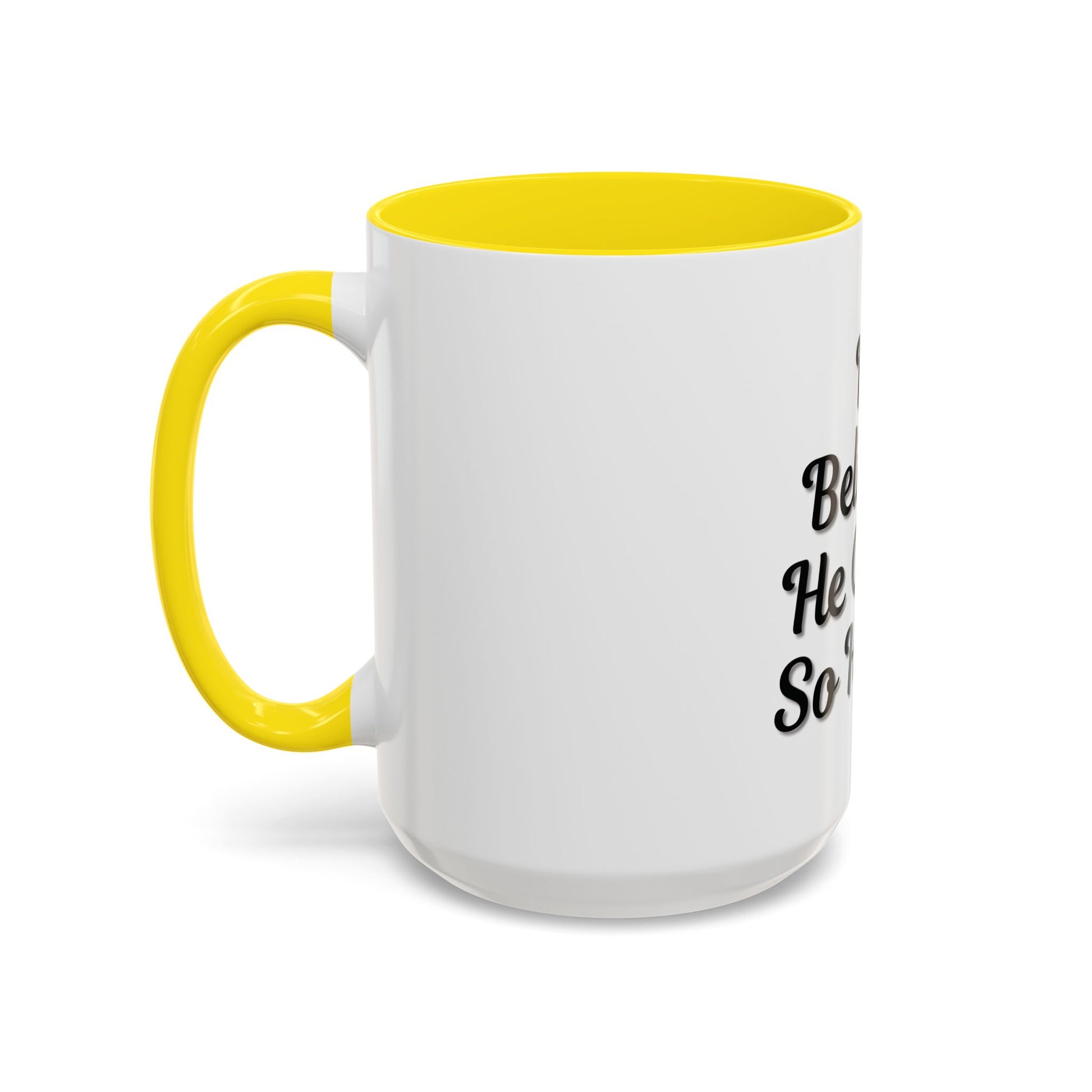 Inspirational Accent Coffee Mug - 'He Believed He Could, So He Did' - Perfect Gift for Motivational Moments - TRV