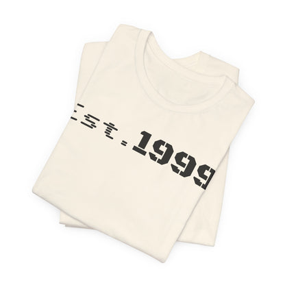 Est. 1999 Unisex Jersey Tee - Casual Birthday Gift, Vintage Style Shirt, Year Established Tee, Customizable Apparel, Unisex Gift