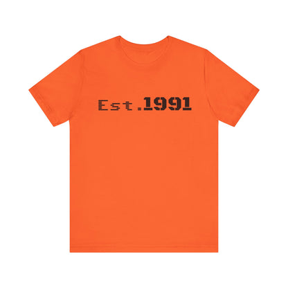 Est. 1991 T-Shirt — Vintage Born in 1991 Tee