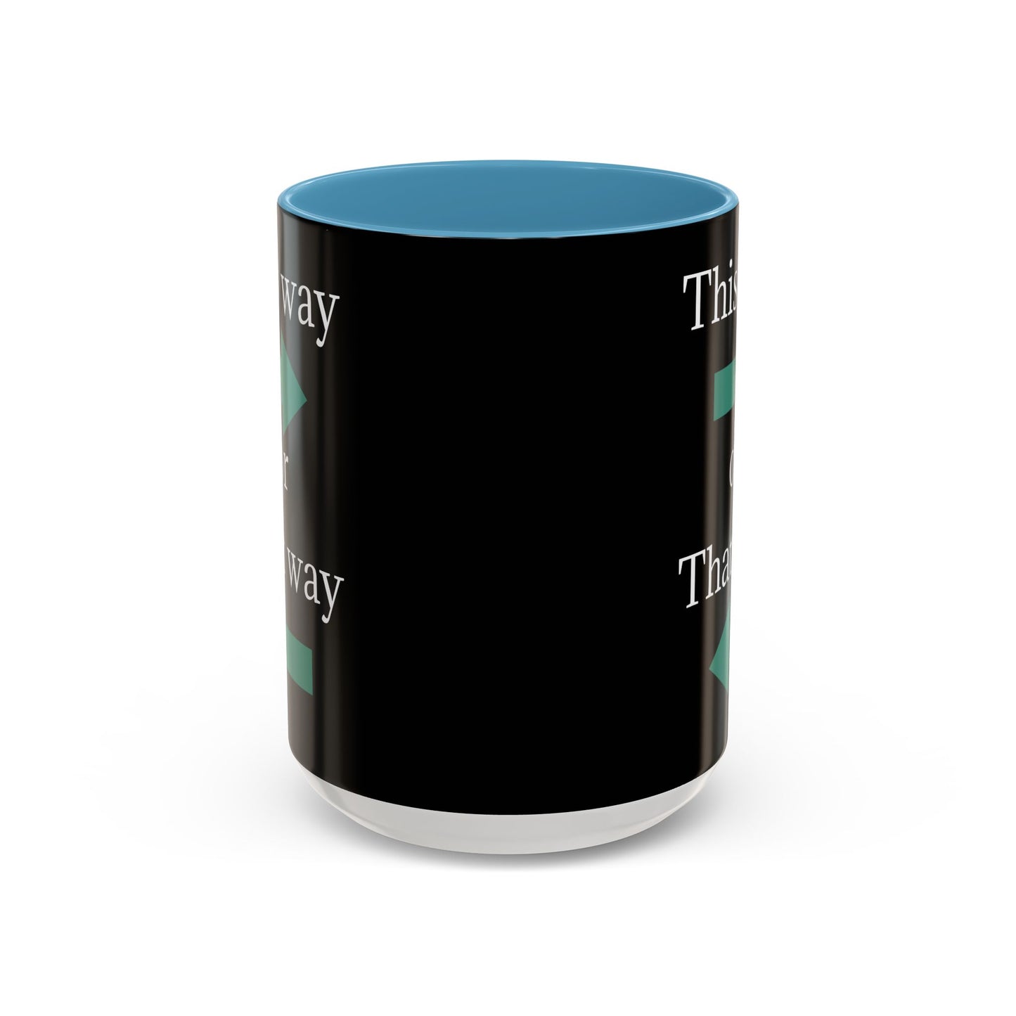 Ceramic coffee mug with "This Way or That Way" arrow design in black and white, 11oz or 15oz size, by Printify.